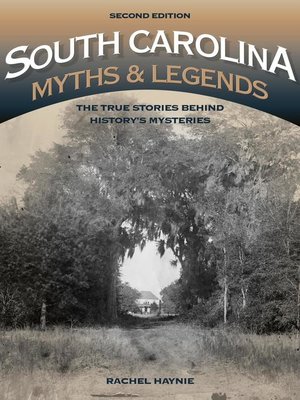 cover image of South Carolina Myths and Legends
